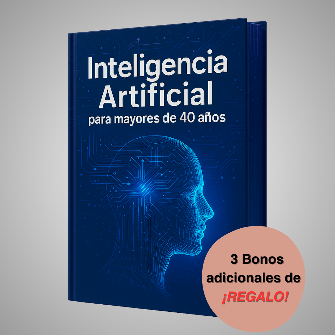 IA para mayores de 40 + 3 Regalos